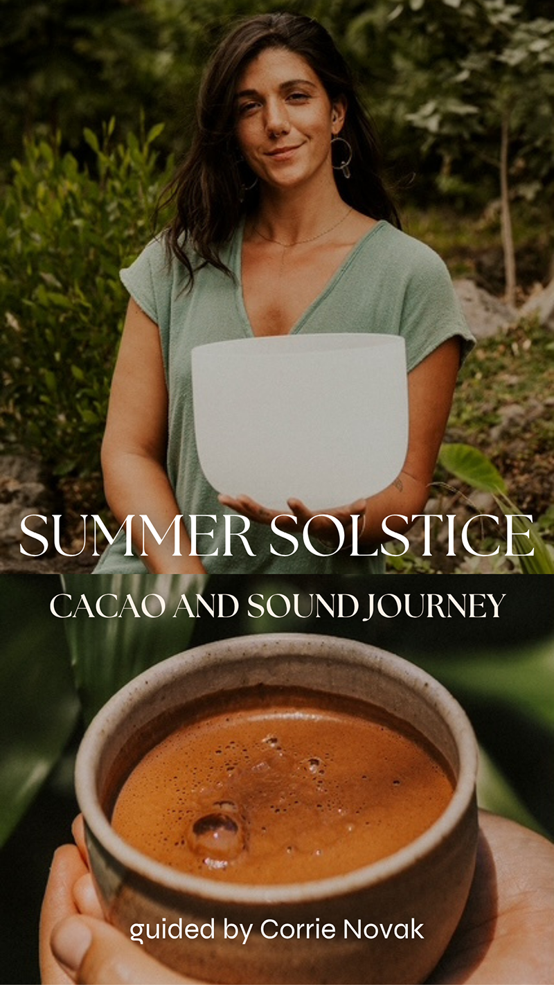 Summer Solstice - Cacao and sound healing